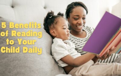 5 Benefits of Reading to Your Child Daily